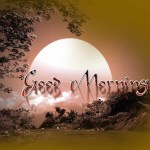 Amazing Good Morning Wallpapers