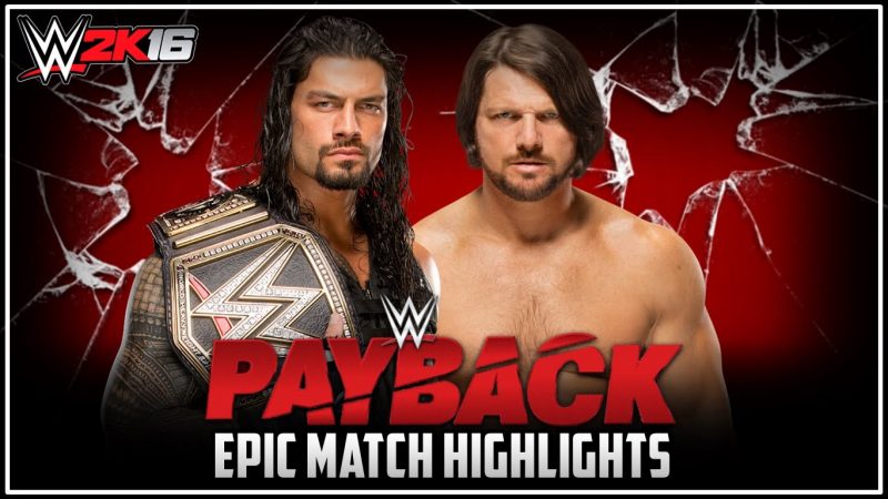 Roman Reigns vs AJ Styles WWE Payback 2016